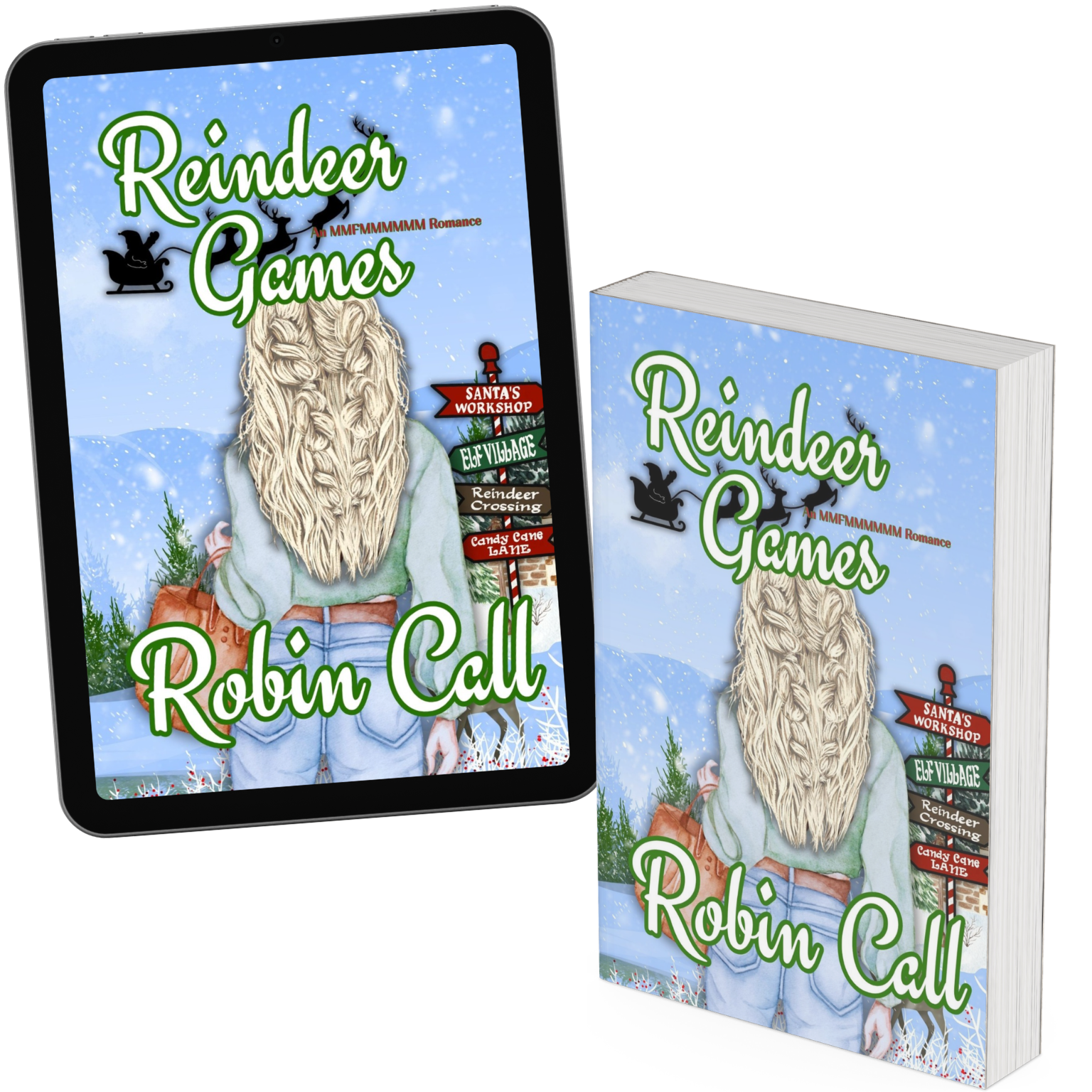 The ebook and paperback mock ups for Reindeer Games: An MMFMMMMMM Romance